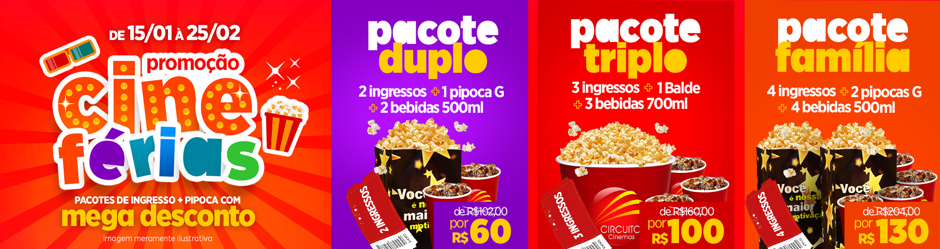 CineFerias - Prudente, Penépolis e Iguatemi 